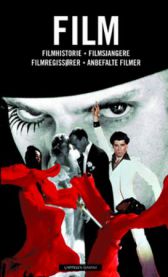 Film: filmhistorie, filmsjangere, filmregissører, anbefalte filmer 9788202292232 Ronald Bergan Brukte bøker