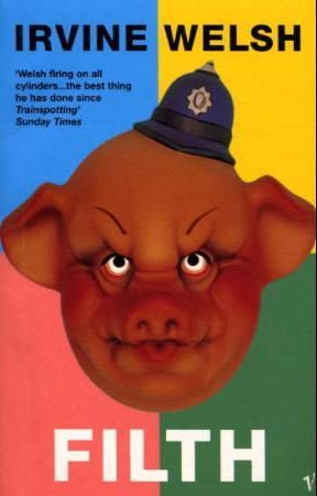 Filth 9780099591115 Irvine Welsh Brukte bøker