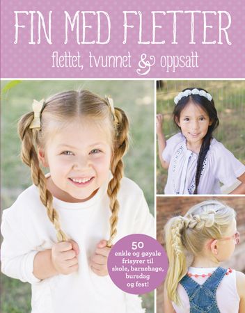 Fin med fletter 9788281736917 Jenny Strebe Brukte bøker