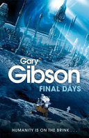 Final Days 9780330519694 Gary Gibson Brukte bøker