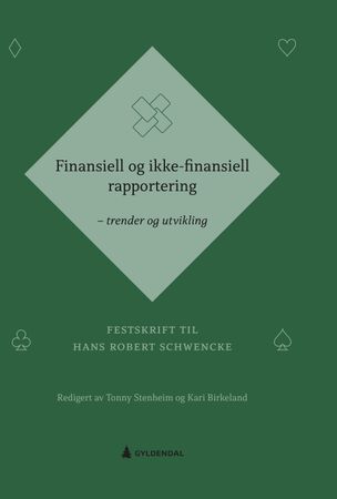 Finansiell og ikke-finansiell rapportering 9788205546325  Brukte bøker