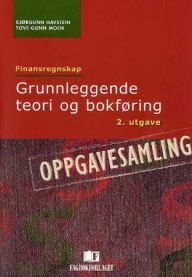 Finansregnskap 9788245004151 Tove-Gunn Moen Bjørgunn Havstein Brukte bøker