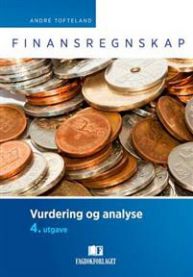 Finansregnskap: vurdering og analyse 9788245015669 André Tofteland Brukte bøker