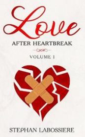 Finding Love After Heartbreak 9780998018942 Stephan Speaks Stephan Labossiere Brukte bøker