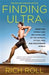 Finding Ultra, Revised and Updated Edition 9780307952202 Rich Roll Brukte bøker