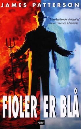 Fioler er blå 9788249605811 James Patterson Brukte bøker