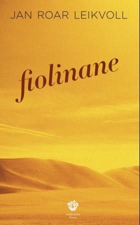 Fiolinane 9788252175493 Jan Roar Leikvoll Brukte bøker