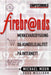 Firebrands 9788277722047 Michael Moon Doug Millison Brukte bøker