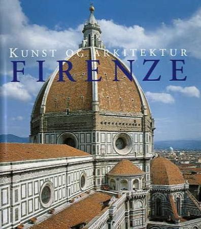 Firenze 9788278222300 Rolf C. Wirtz Clemente Manenti Brukte bøker