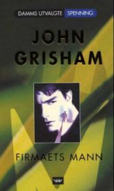 Firmaets mann 9788249602063 John Grisham Brukte bøker