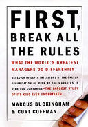 First, Break All The Rules 9780684852867 Curt Coffman Marcus Buckingham Brukte bøker