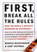 First, Break All The Rules 9780684852867 Curt Coffman Marcus Buckingham Brukte bøker