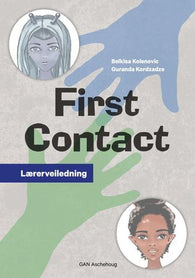 First contact 9788249218035 Belkisa Kolenovic Guranda Kordzadze Brukte bøker