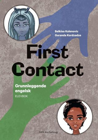 First contact 9788249218028 Belkisa Kolenovic Guranda Kordzadze Brukte bøker