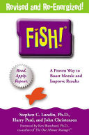 Fish! 9780786866021 Stephen C. Lundin Harry Paul John Christensen Ken Blanchard Brukte bøker
