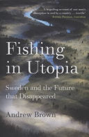 Fishing in Utopia 9781847080813 Andrew Brown Brukte bøker