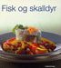 Fisk og skalldyr 9788252925227 Birgitta Rasmusson Cecilia Lundin Brukte bøker
