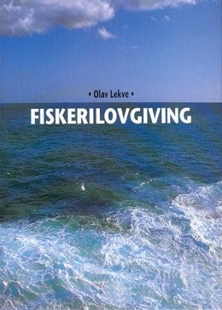 Fiskerilovgiving 9788252923889 Olav Lekve Brukte bøker
