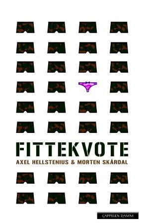 Fittekvote 9788202333904 Axel Hellstenius Morten Skårdal Brukte bøker