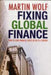 Fixing Global Finance 9780300142778 Martin Wolf Brukte bøker