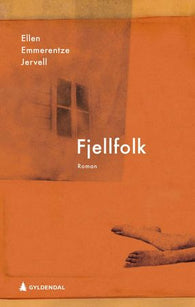 Fjellfolk 9788205515420 Ellen Emmerentze Jervell Brukte bøker