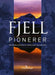 Fjellpionerer 9788291495316 Johan Chr. Frøstrup Per Roger Lauritzen Brukte bøker