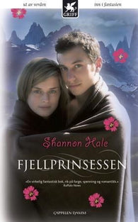Fjellprinsessen 9788202363406 Shannon Hale Brukte bøker