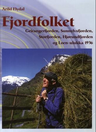 Fjordfolket 9788299408325 Arild Flydal Brukte bøker