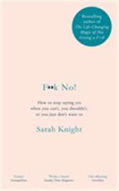 F**k No! 9781787478176 Sarah Knight Brukte bøker
