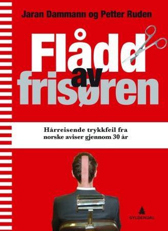Flådd av frisøren 9788205418011 Jaran Dammann Petter Ruden Brukte bøker