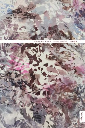 Flør 9788234000843 Krista Lien Indrehus Brukte bøker