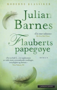 Flauberts papegøye 9788202388225 Julian Barnes Brukte bøker