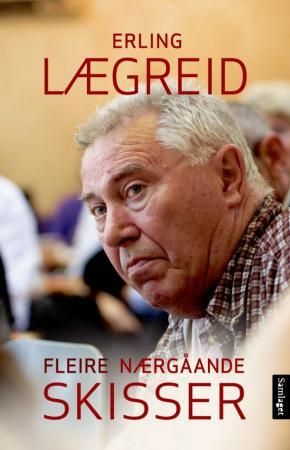 Fleire nærgåande skisser 9788252181708 Erling Lægreid Brukte bøker