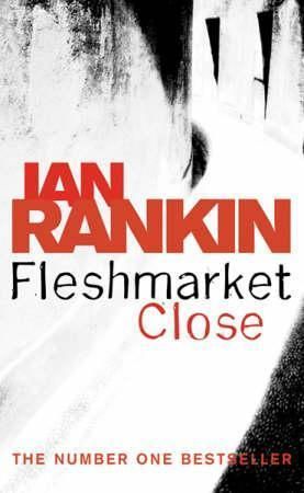 Fleshmarket close 9780752865638 Ian Rankin Brukte bøker