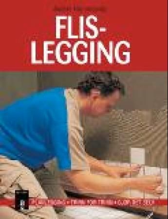 Flislegging 9788276833850 Anders Honningsvåg Brukte bøker