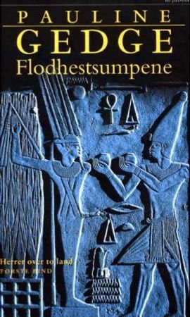 Flodhestsumpene 9788253022499 Pauline Gedge Brukte bøker