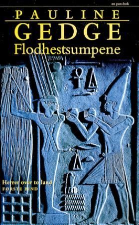 Flodhestsumpene 9788253022383 Pauline Gedge Brukte bøker