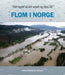 Flom i Norge 9788292916155 Lars Andreas Roald Brukte bøker