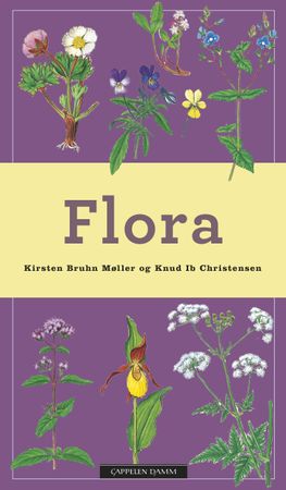 Flora 9788202340650 Knud Ib Christensen Kirsten Bruhn Møller Brukte bøker