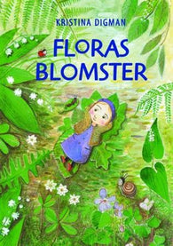 Floras blomster 9788253033228 Kristina Digman Brukte bøker