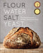 Flour Water Salt Yeast 9781607742739 Ken Forkish Brukte bøker