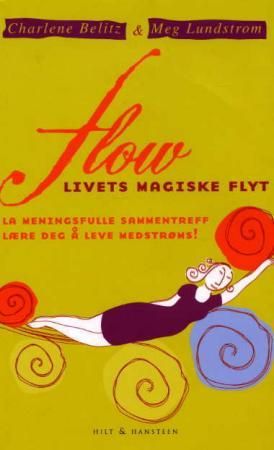 Flow 9788274135840 Meg Lundstrom Charlene Belitz Brukte bøker