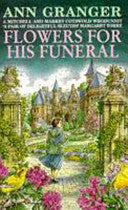Flowers for His Funeral 9780747247708 Ann Granger Brukte bøker