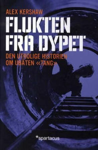 Flukten fra dypet 9788243004894 Alex Kershaw Brukte bøker