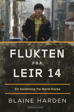 Flukten fra leir 14 9788202397067 Blaine Harden Brukte bøker