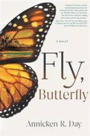 Fly, Butterfly 9781632992123 Annicken R Day Brukte bøker