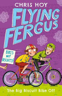 Flying Fergus 3: the Big Biscuit Bike Off 9781471405235 Chris Hoy Brukte bøker