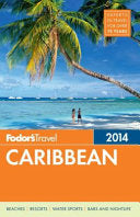 Fodor's Caribbean 2014 9780770432256 Fodor's Carol Bareuther Brukte bøker