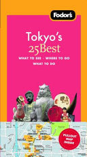 Fodor's Tokyo's 25 Best 9781400018864 Martin Gostelow Brukte bøker