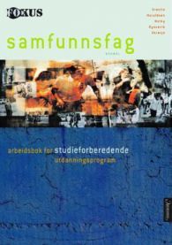 Fokus: samfunnsfag 9788203334955 Jostein Ryssevik Mette Haraldsen Anne Grønlie Vibeke Melby Benthe Skrøvje Brukte bøker